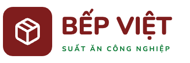 Suất Ăn Bếp Việt